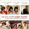 Ob ihr wollt oder nicht : poster