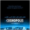 Cosmopolis : poster
