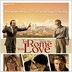 To Rome with Love : poster