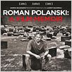 Roman Polanski: A Film Memoir : poster