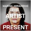 Marina Abramovic: The Artist Is Present : poster