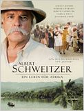 Albert Schweitzer - Ein Leben für Afrika