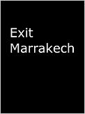 Exit Marrakech