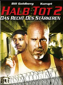 Halb Tot 2 - Das Recht Des Stärkeren Halb Tot 2 - Das Recht Des Stärkeren