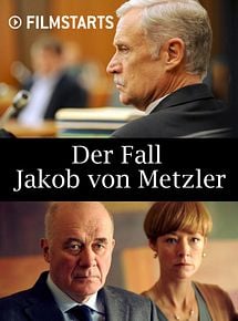 Der Fall Jakob Von Metzler Film Der Fall Jakob Von Metzler Film