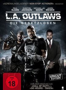 L.A. Outlaws - Die Gesetzlosen