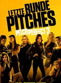 Pitch Perfect 3 Ganzer Film Deutsch Pitch Perfect 3 Ganzer Film Deutsch