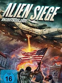 Alien Siege Angriffsziel Erde Film 2018 Filmstarts De