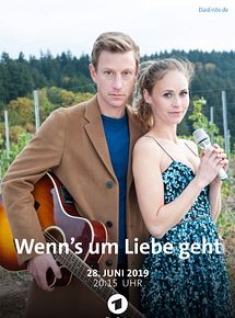 wenns um liebe geht wenns um liebe geht