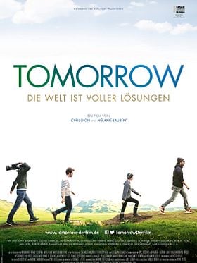 tomorrow - die welt ist voller lГ¶sungen tomorrow - die welt ist voller lГ¶sungen