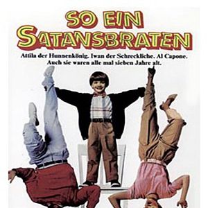 so ein satansbraten so ein satansbraten