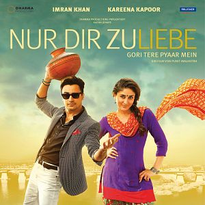 Nur Dir Zuliebe - Gori Tere Pyaar Mein Nur Dir Zuliebe - Gori Tere Pyaar Mein