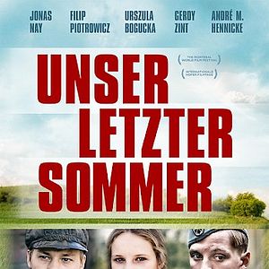 Unser Letzter Sommer Bilder Und Fotos Filmstarts De