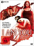 I Am You - Mörderische Sehnsucht