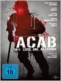 A.C.A.B. - All Cops Are Bastards