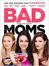 Bad Moms Bad Moms