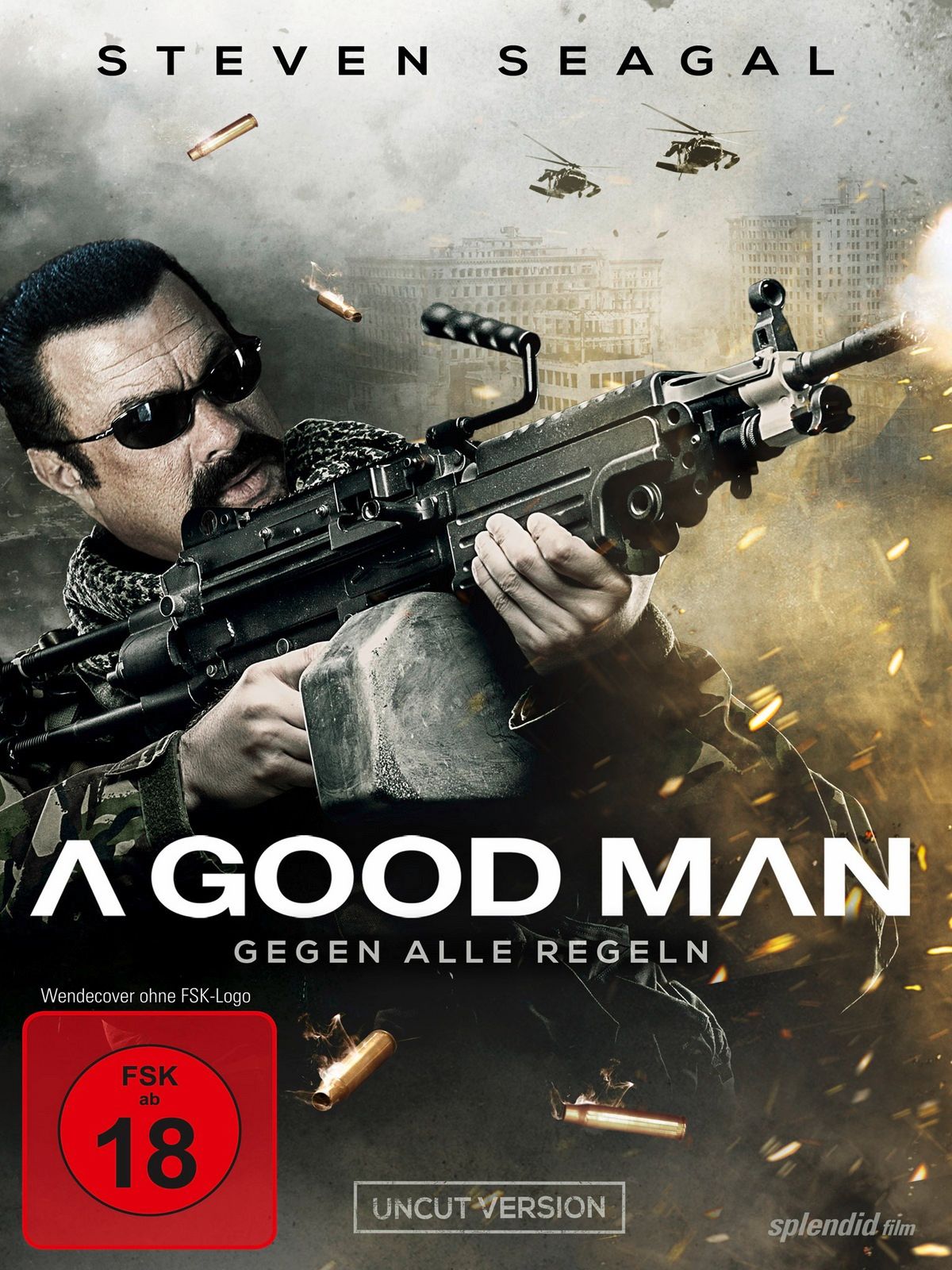 Film A Good Man Steven Seagal A Good Man - Gegen alle Regeln - Film 2014 - FILMSTARTS.de