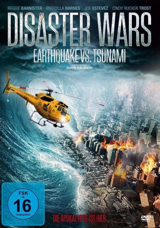 Disaster Wars Earthquake Vs. Tsunami Film 2013 Disaster Wars Earthquake Vs. Tsunami Film 2013
