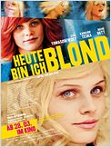 Heute bin ich blond
