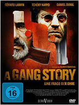 A Gang Story - Eine Frage der Ehre A Gang Story - Eine Frage der Ehre