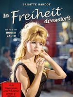 Poster der In Freiheit dressiert