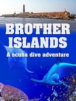 Poster der Brother Islands, a Scuba Dive Adventure