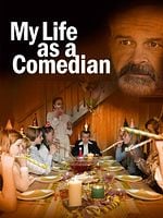 Poster der My Life As A Comedian