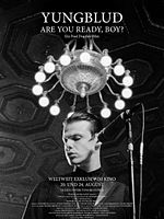 Poster der YUNGBLUD. Are You Ready, Boy?
