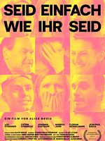Poster der Seid einfach wie ihr seid
