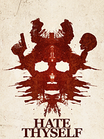 Poster der Hate Thyself