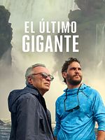 Poster der El último gigante