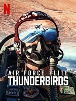 Poster der Air Force Elite: Thunderbirds