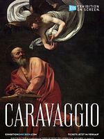 Poster der Exhibition On Screen: Caravaggio