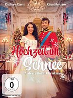 Poster der Hochzeit im Schnee - A Merry Royal Christmas