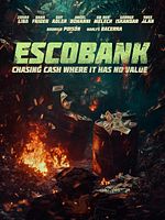 Poster der Escobank: The Hunt For Pablo Escobar’s Lost Fortune