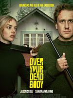 Poster der Over Your Dead Body