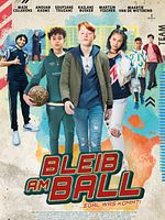 Poster der Bleib am Ball - egal was kommt!