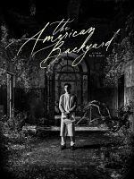 Poster der The American Backyard