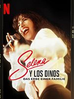 Poster der Selena y Los Dinos: Das Erbe einer Familie