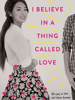 Poster der I Believe In A Thing Called Love