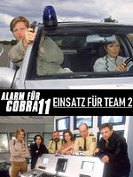 Bild von Alarm für Cobra 11 – Einsatz für Team 2