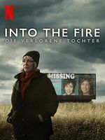 Poster der Into The Fire - die verlorene Tochter