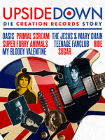 Poster der Upside Down: Die Creation Records Story