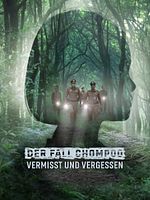 Poster der Der Fall Chompoo: Vermisst und Vergessen