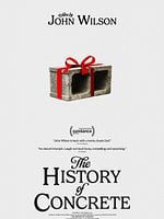 Poster der The History of Concrete