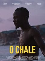 Poster der O Chale