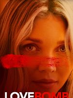 Poster der Love Bomb