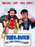 Poster der Toby & Butch - Wie zwei sanfte Engel