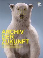 Poster der Archiv der Zukunft