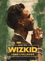 Poster der Wizkid: Long Live Lagos